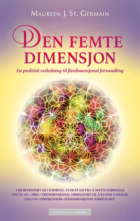 Den femte dimensjon - en praktisk veiledning til flerdimensjonal forvandling