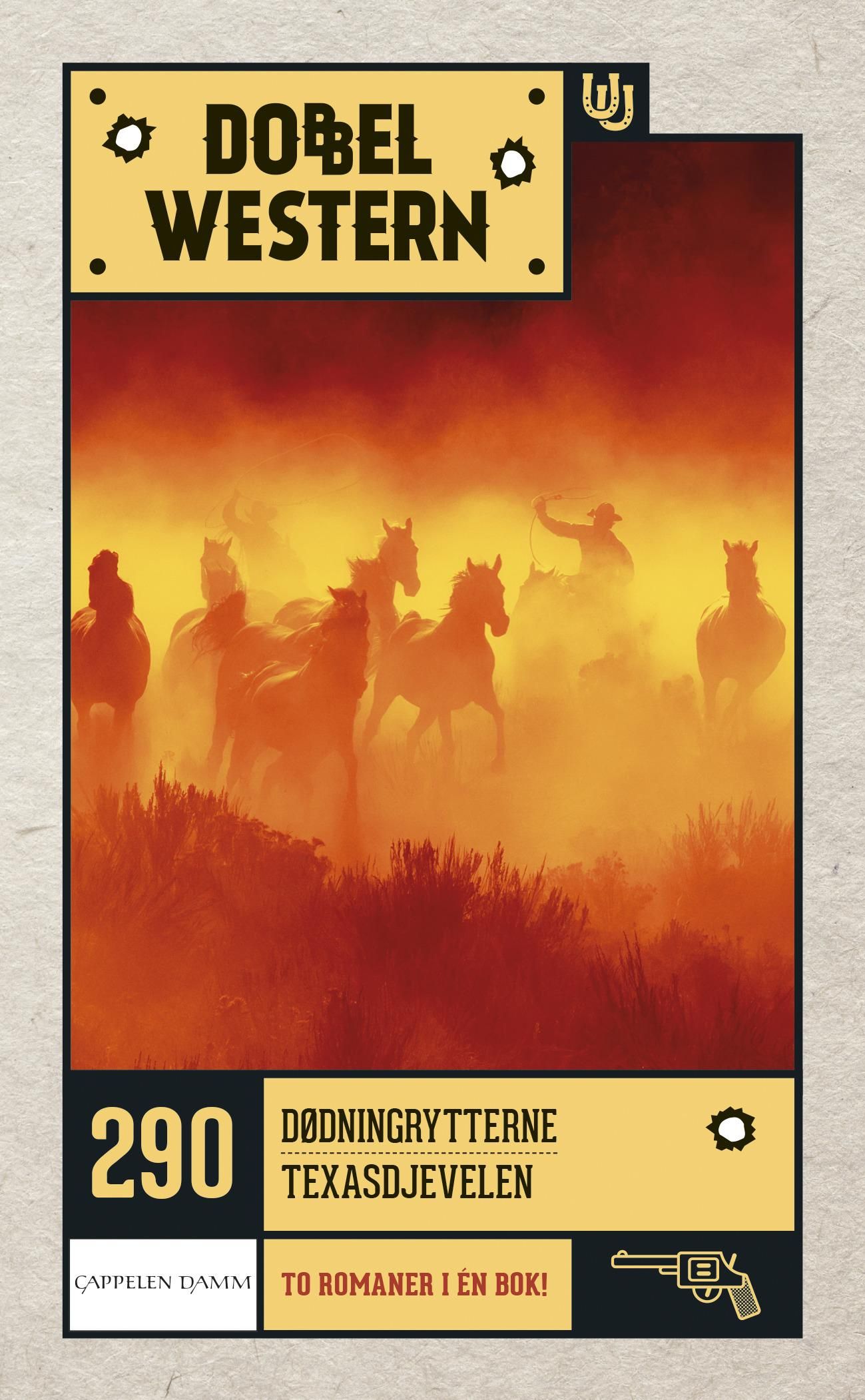 Dødningrytterne ; Texasdjevelen