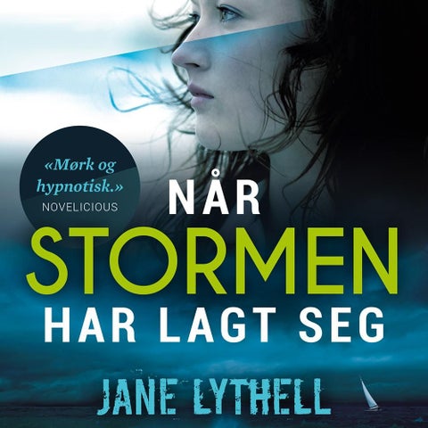 Når stormen har lagt seg