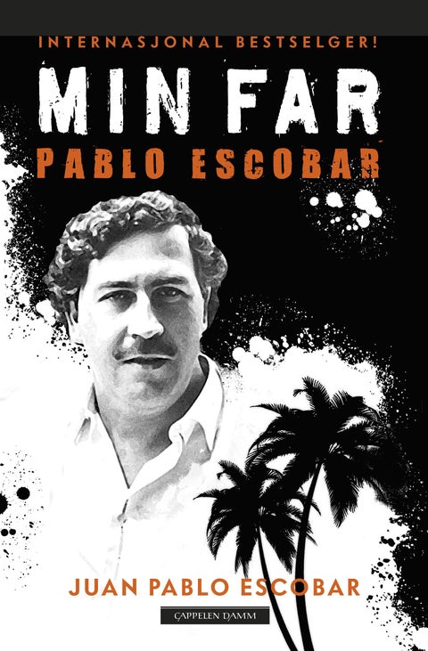 Min far Pablo Escobar - historiene vi helst skulle vært foruten