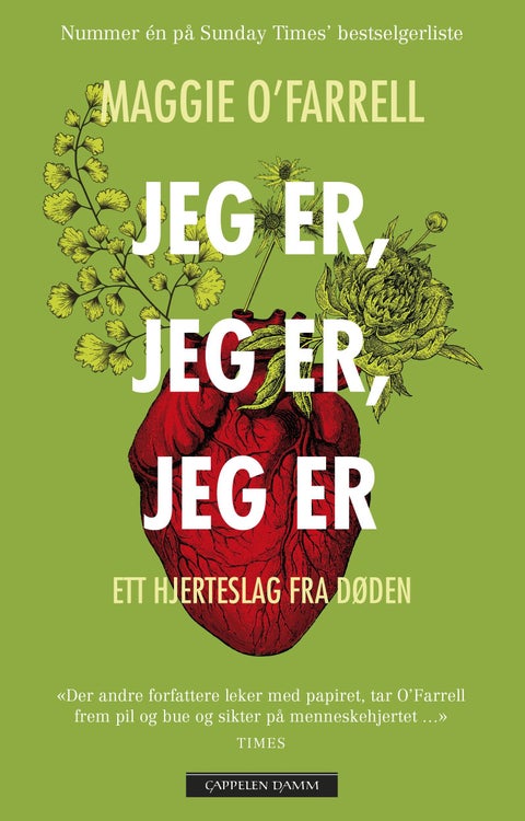Jeg er, jeg er, jeg er - ett hjerteslag fra døden