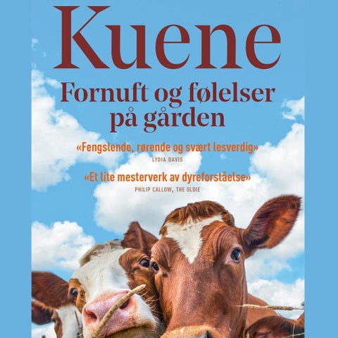 Kuene - fornuft og følelser på gården