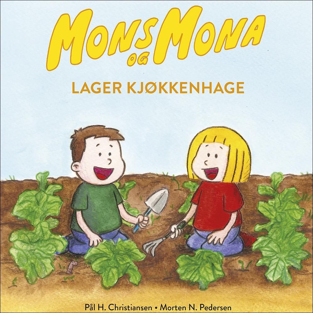 Mons og Mona lager kjøkkenhage