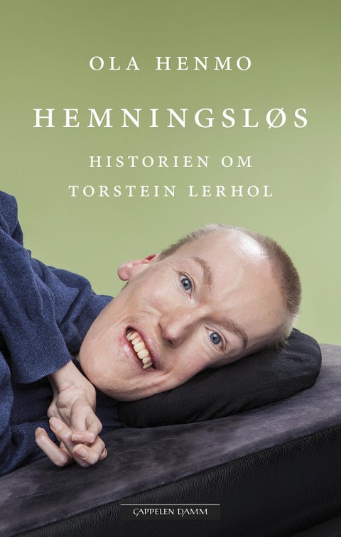 Hemningsløs - historien om Torstein Lerhol