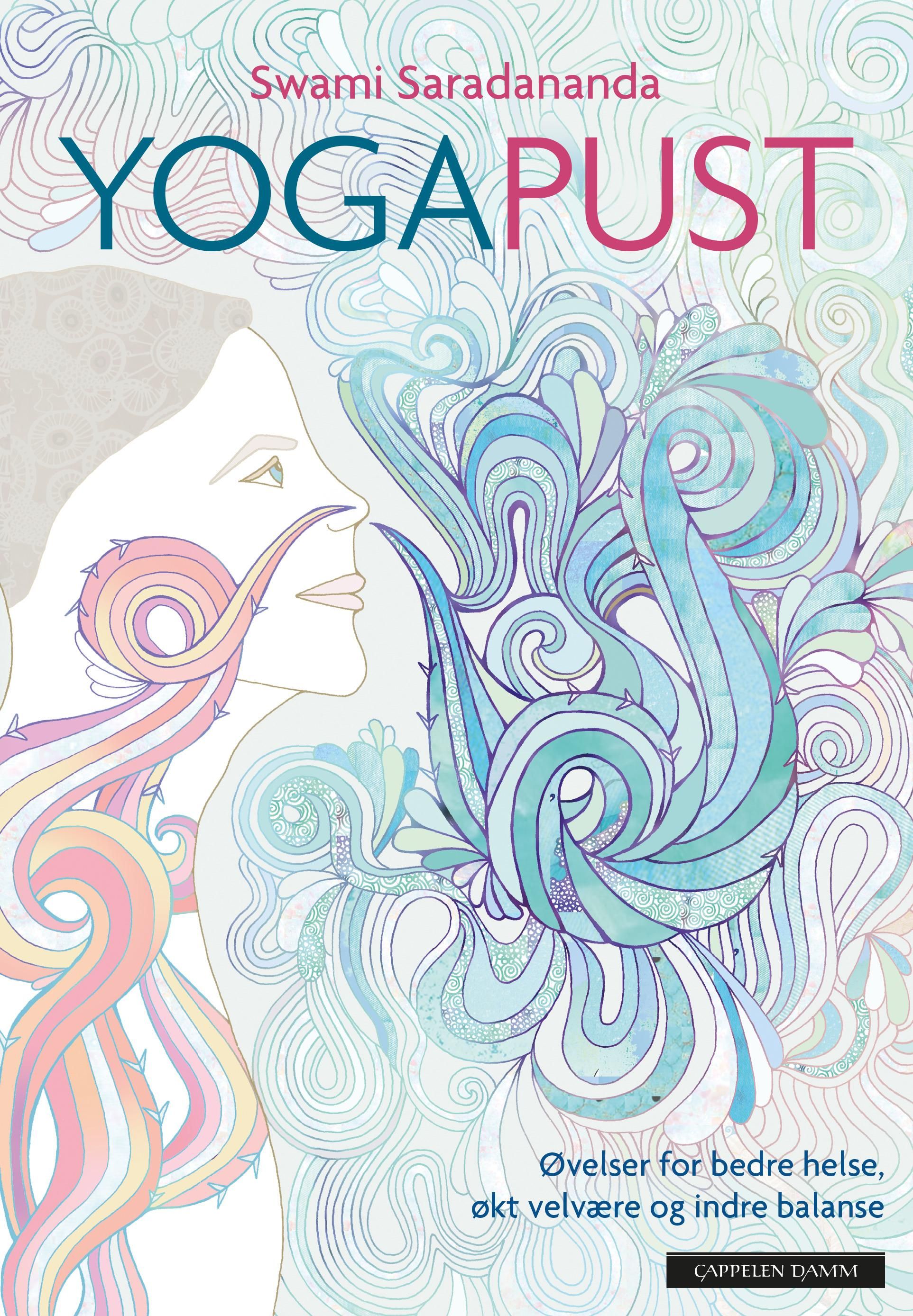 Yogapust - øvelser for bedre helse, økt velvære og indre balanse