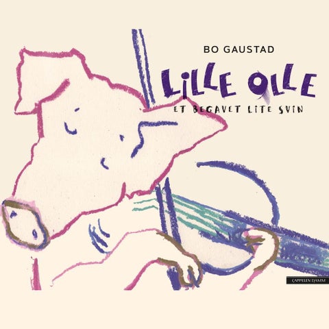 Lille Olle - et begavet lite svin