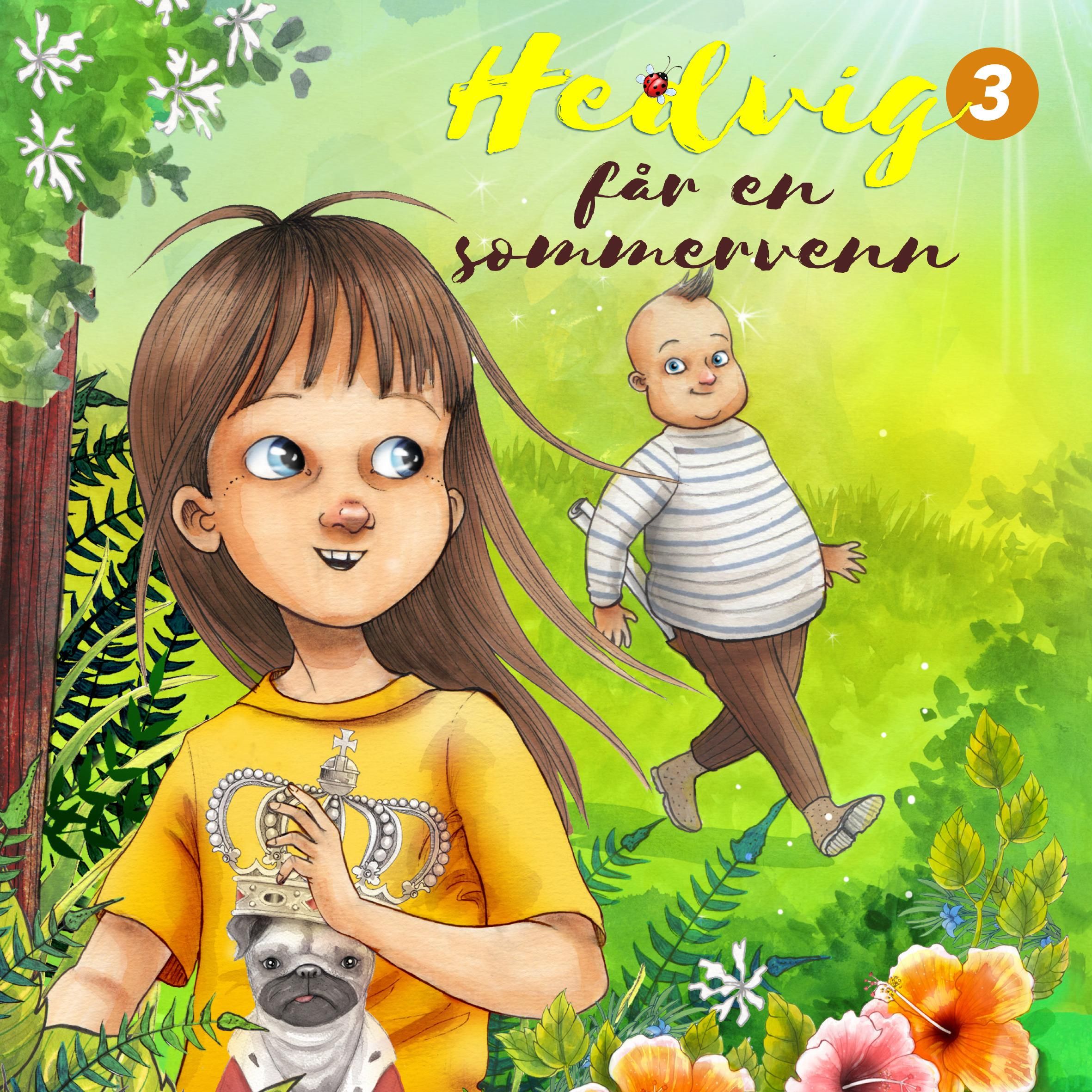 Hedvig og sommeren med Steken