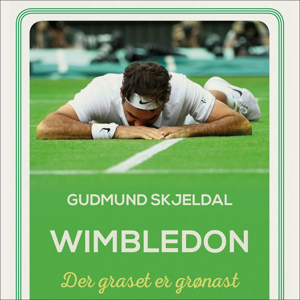 Wimbledon - der graset er grønast