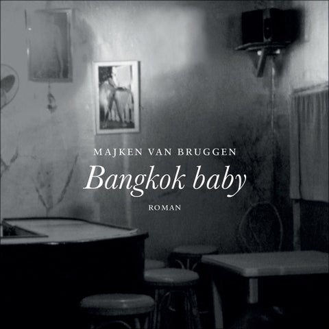 Bangkok baby - roman