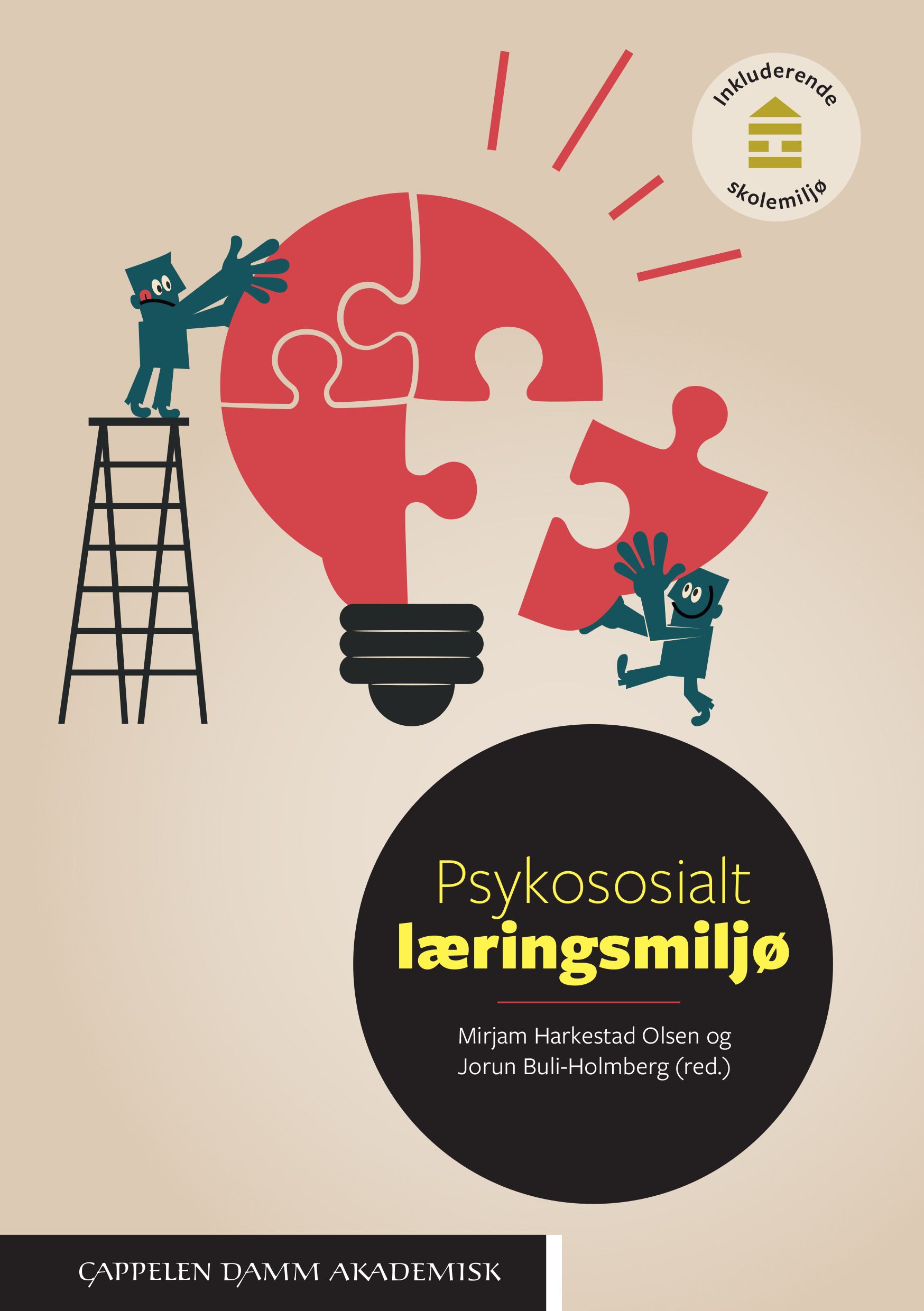 Psykososialt læringsmiljø - inkluderende skolemiljø