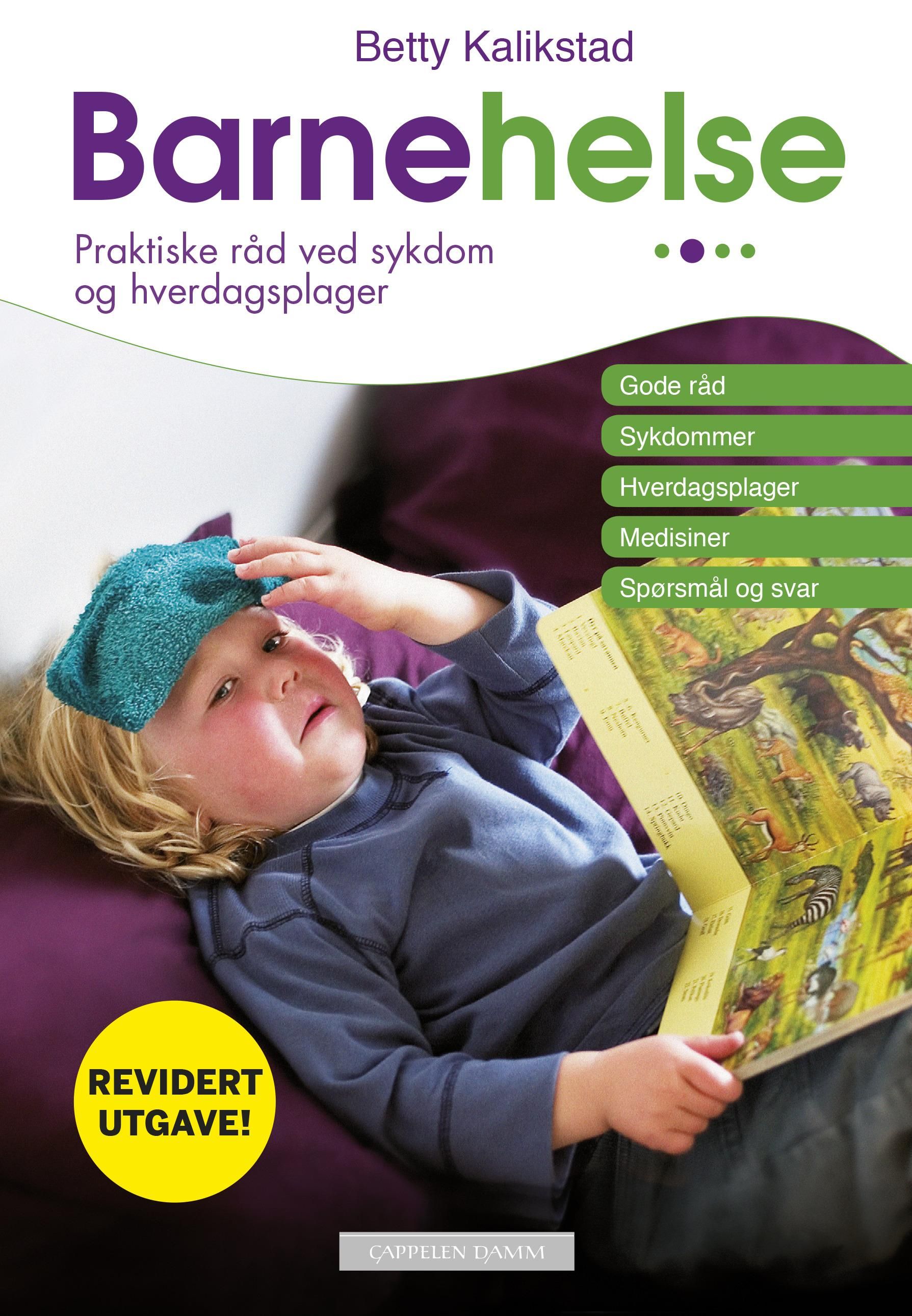 Barnehelse - praktiske råd ved sykdom og hverdagsplager