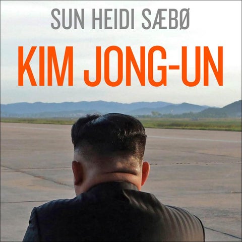 Kim Jong-un - et skyggeportrett av en diktator