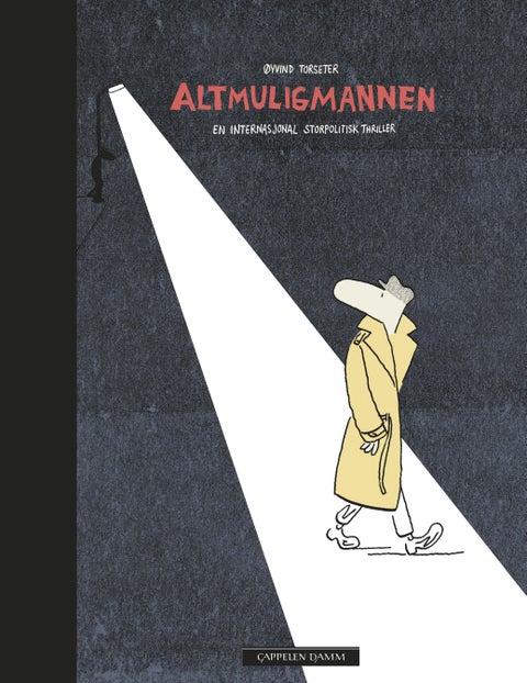 Altmuligmannen - en internasjonal storpolitisk thriller
