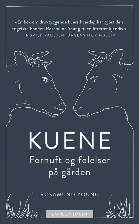 Kuene - fornuft og følelser på gården