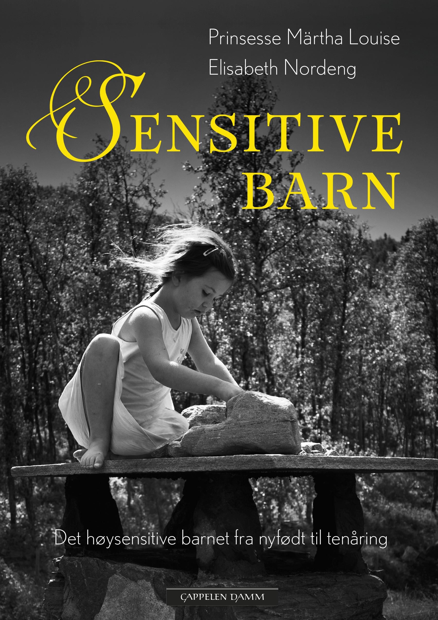 Sensitive barn - det høysensitive barnet fra nyfødt til tenåring
