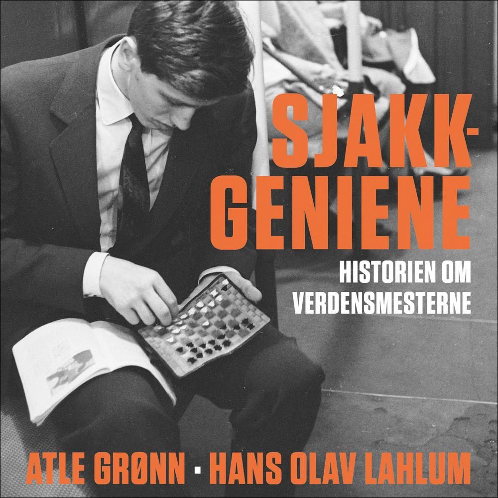 Sjakkgeniene - historien om verdensmesterne