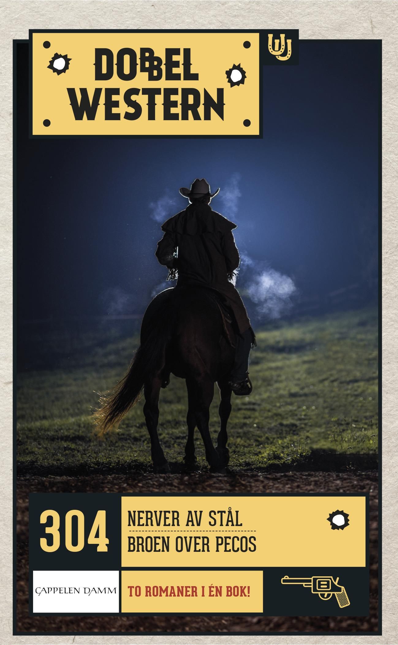 Nerver av stål ; Broen over Pecos