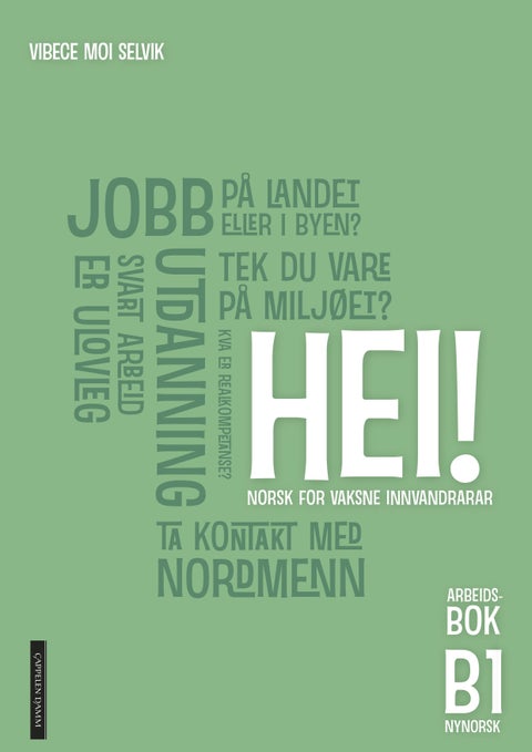 Hei! B1 - Arbeidsbok