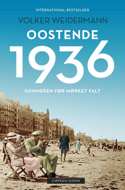Oostende 1936 - sommeren før mørket falt