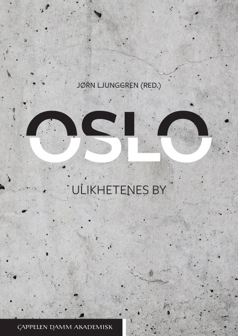 Oslo - ulikhetenes by