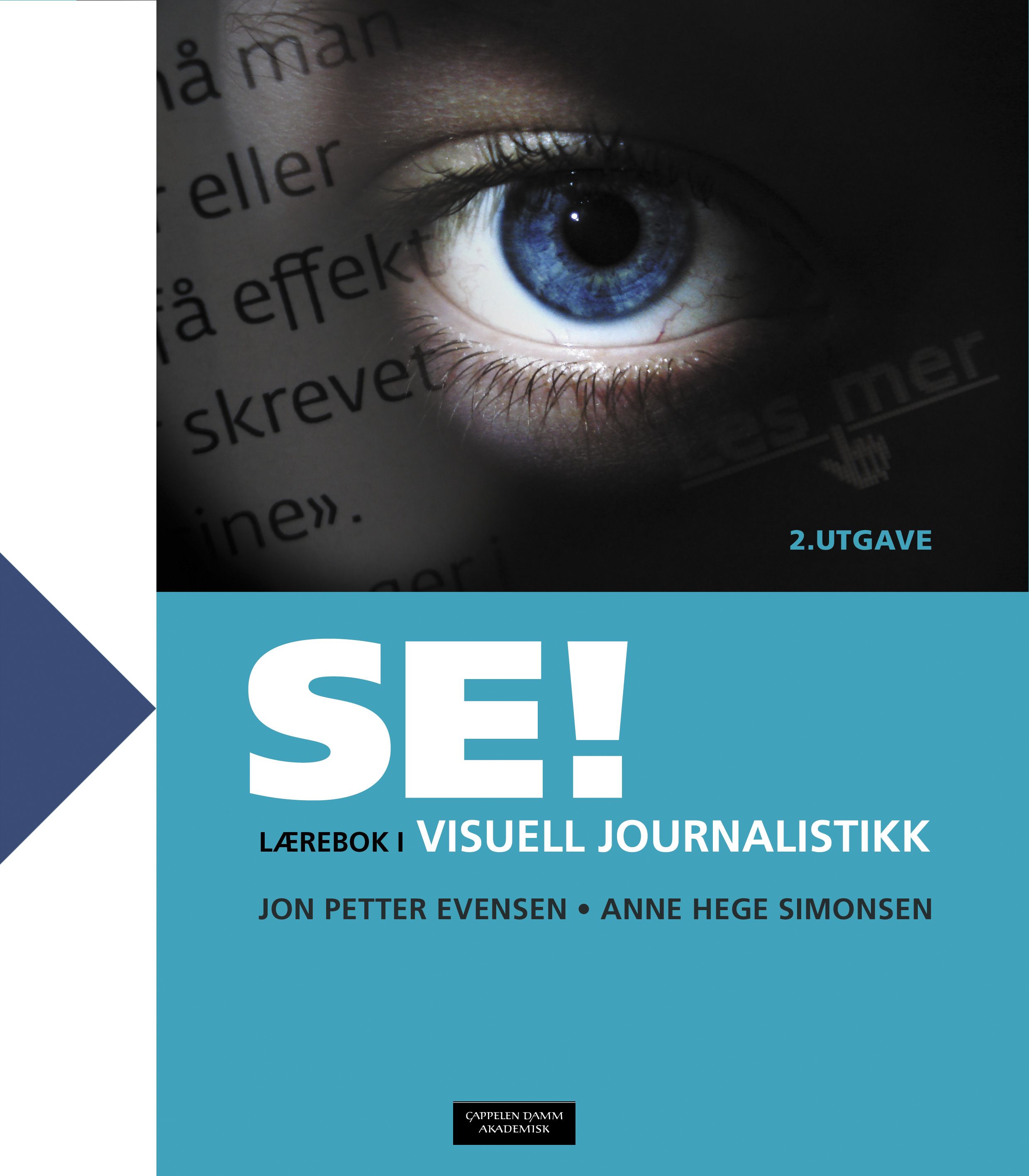 Se! - lærebok i visuell journalistikk