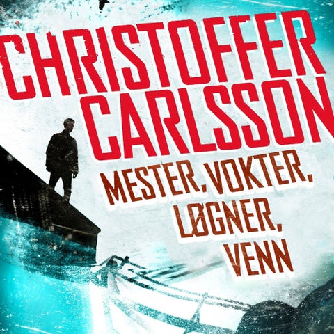 Mester, vokter, løgner, venn