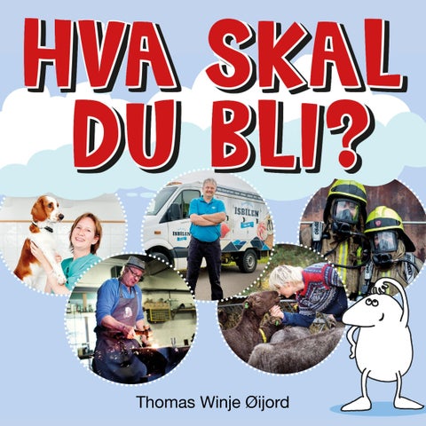 Hva skal du bli?