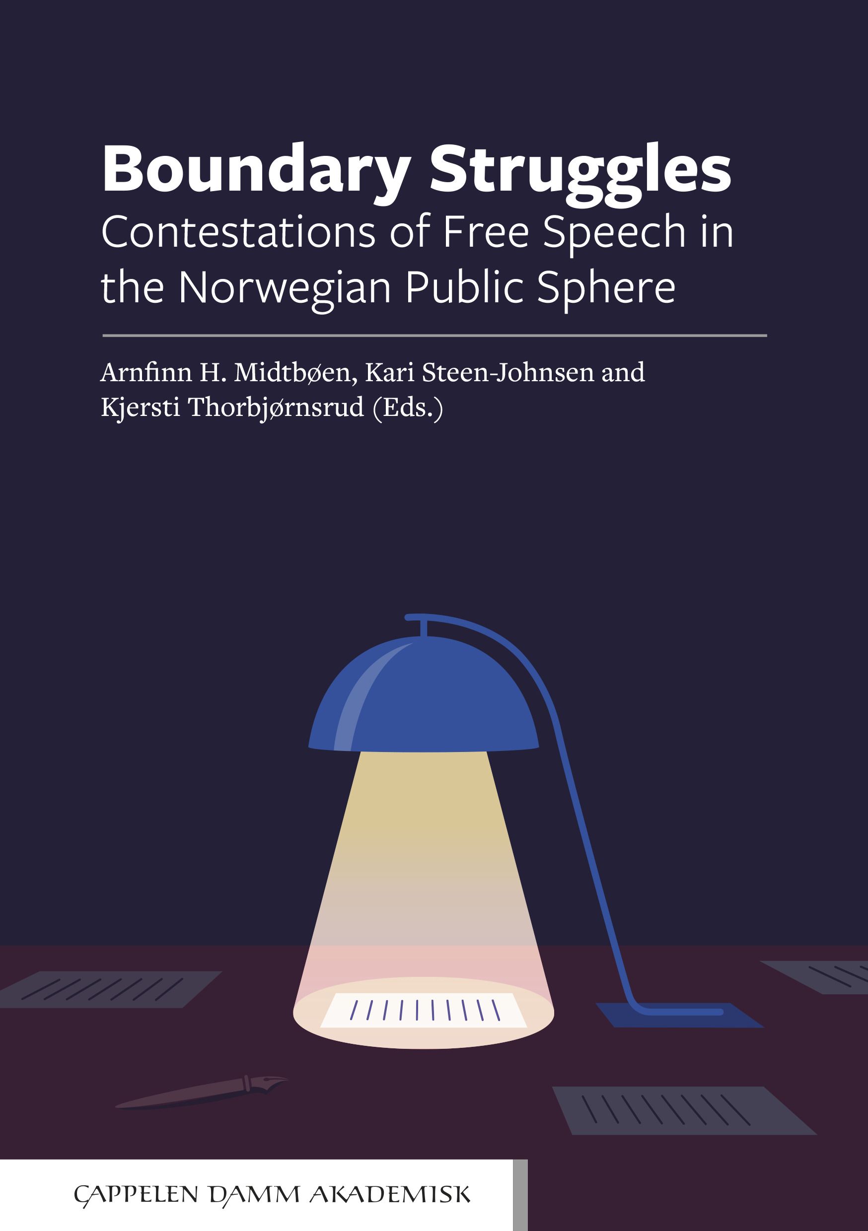 Boundary struggles - contestations of free speech in the Norwegian public sphere