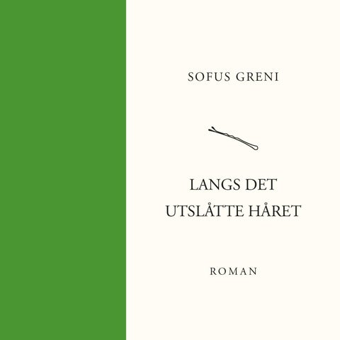 Langs det utslåtte håret