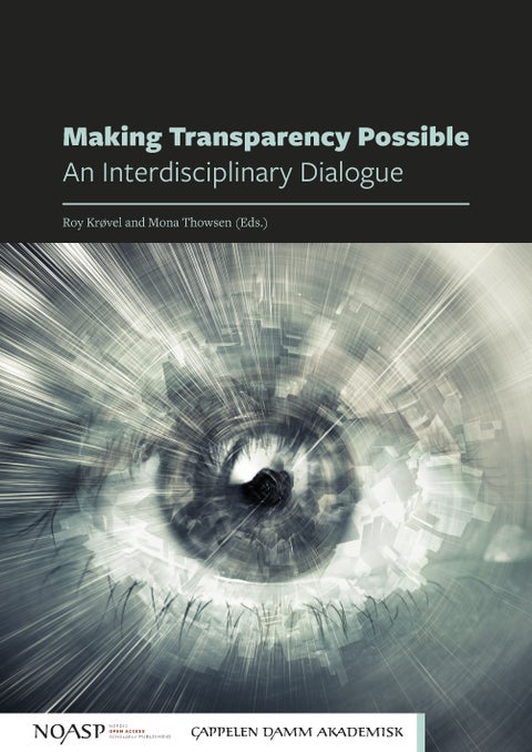 Making transparency possible - an interdisciplinary dialogue