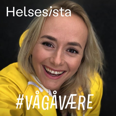Helsesista - #vågåvære