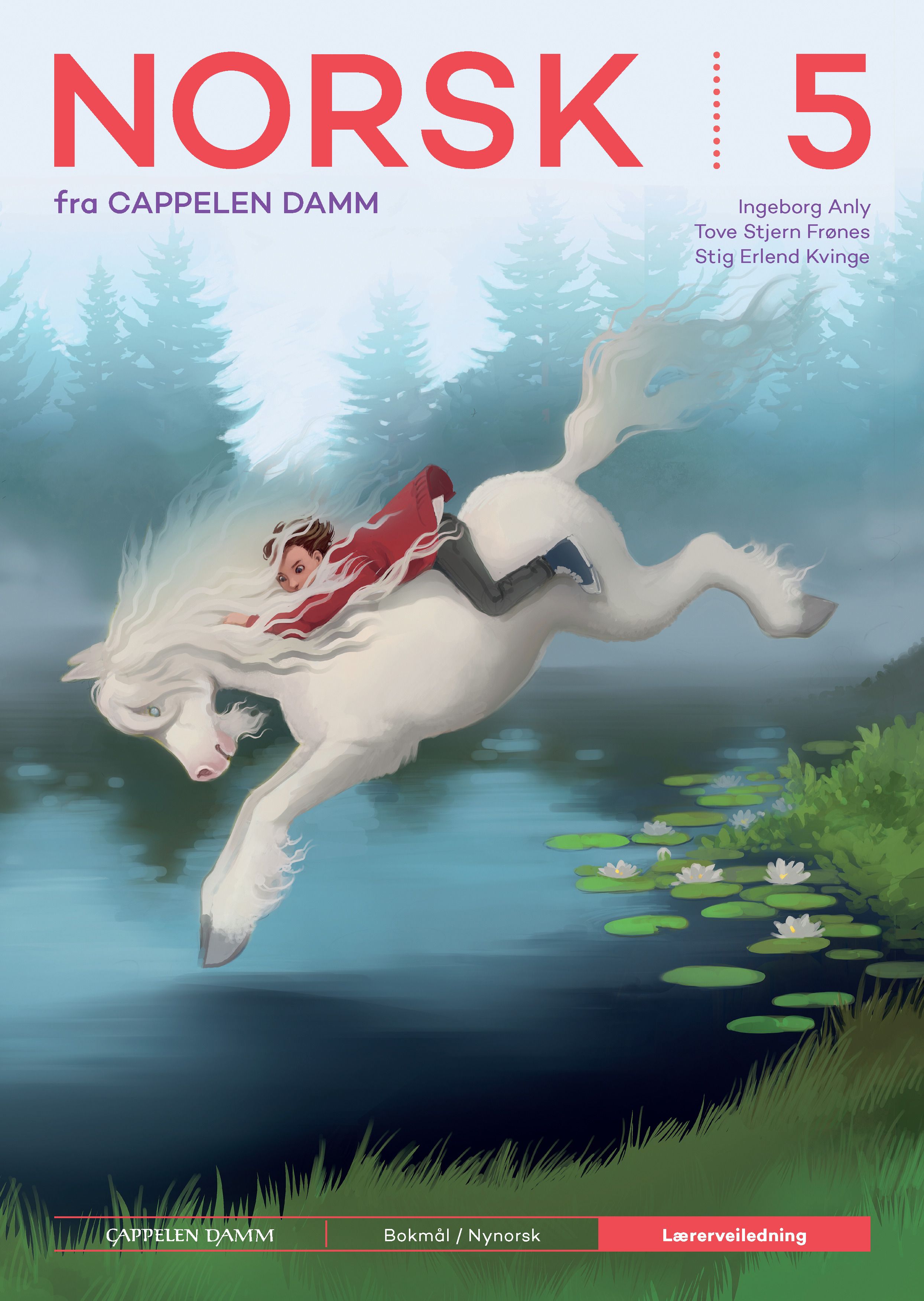 Norsk 5 fra Cappelen Damm - Lærerveiledning