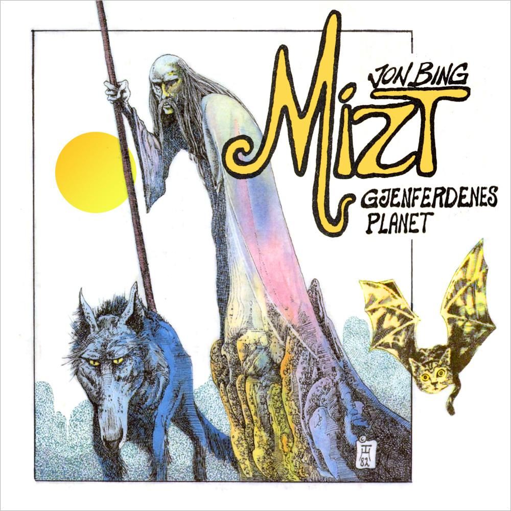 Mizt - gjenferdenes planet