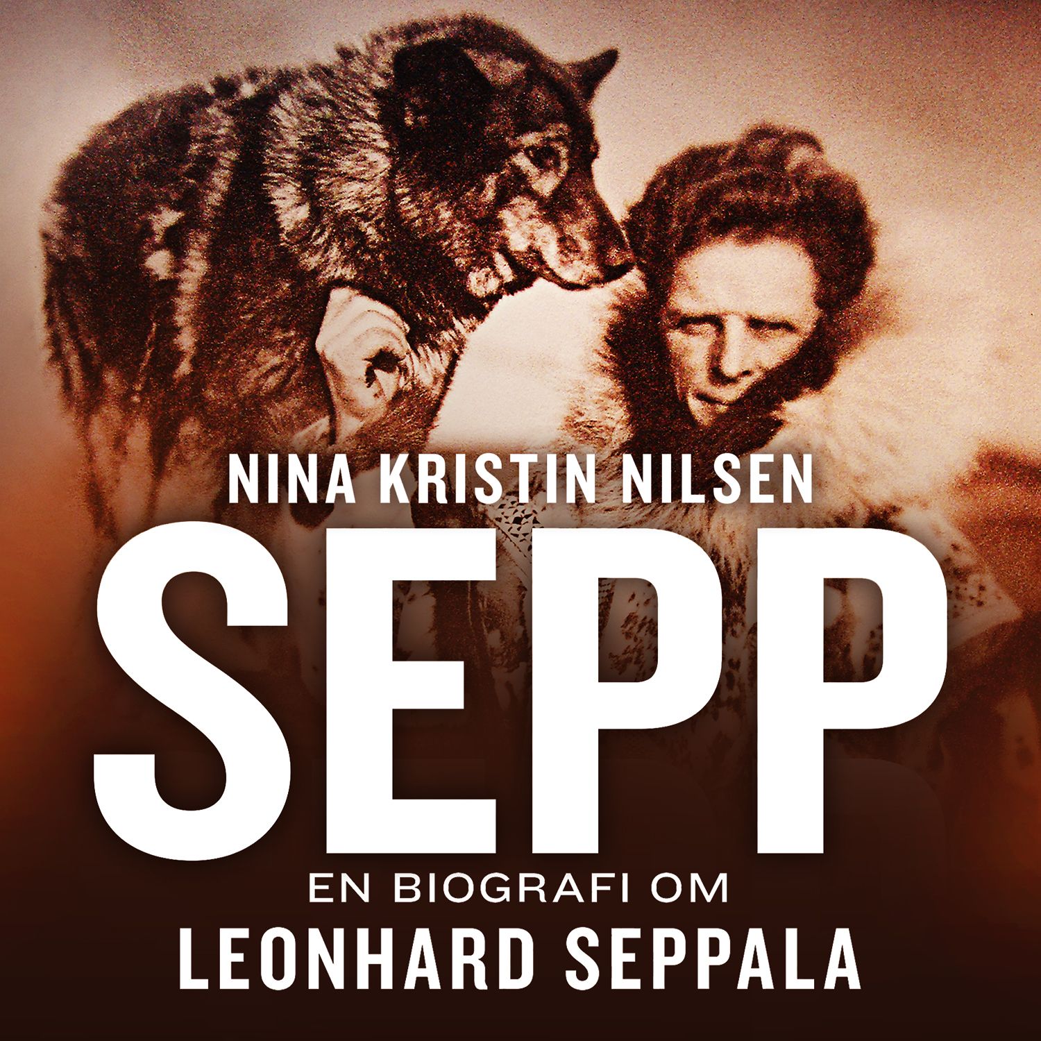 Sepp - en biografi om Leonhard Seppala