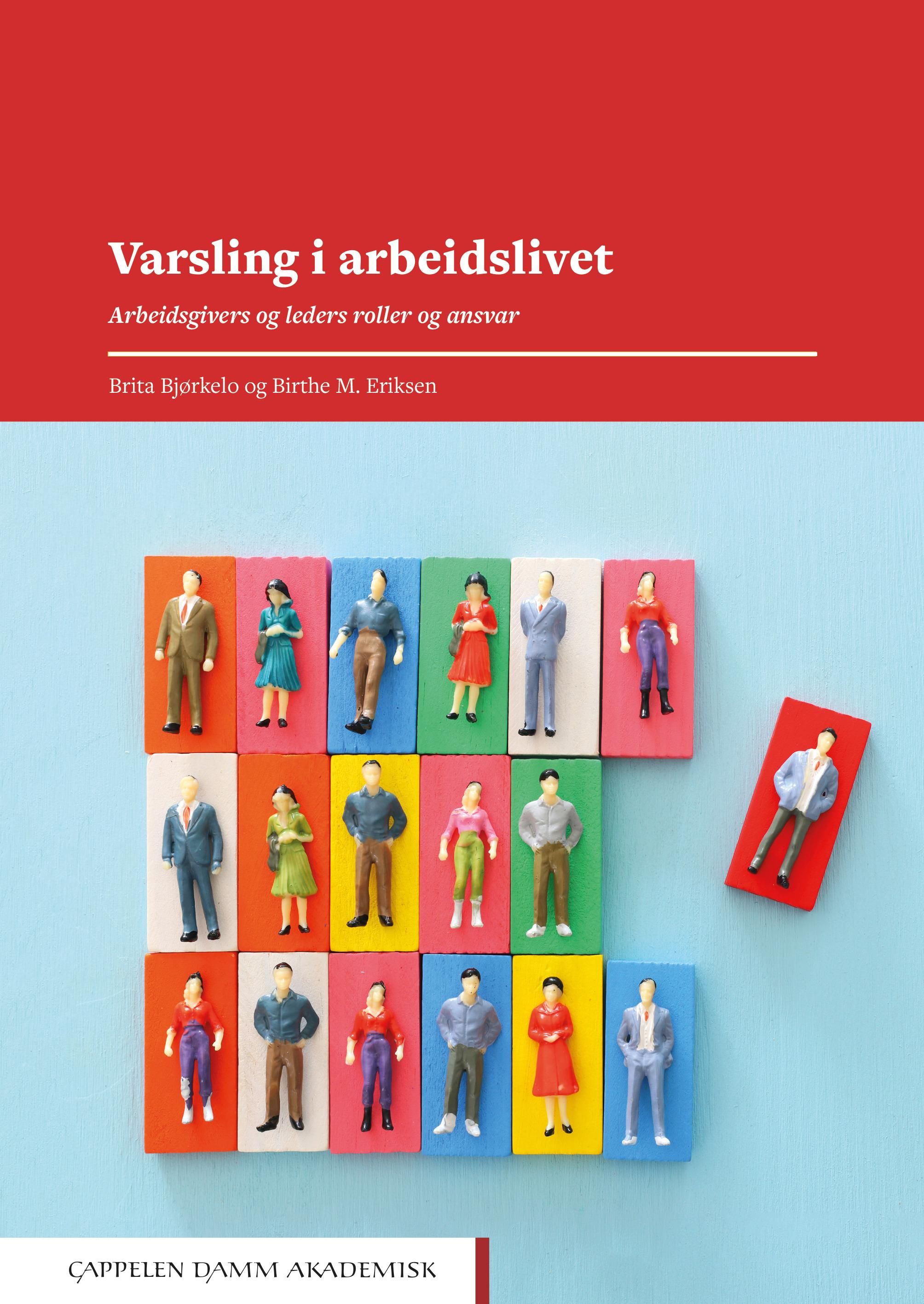 Varsling i arbeidslivet - arbeidsgivers og leders roller og ansvar