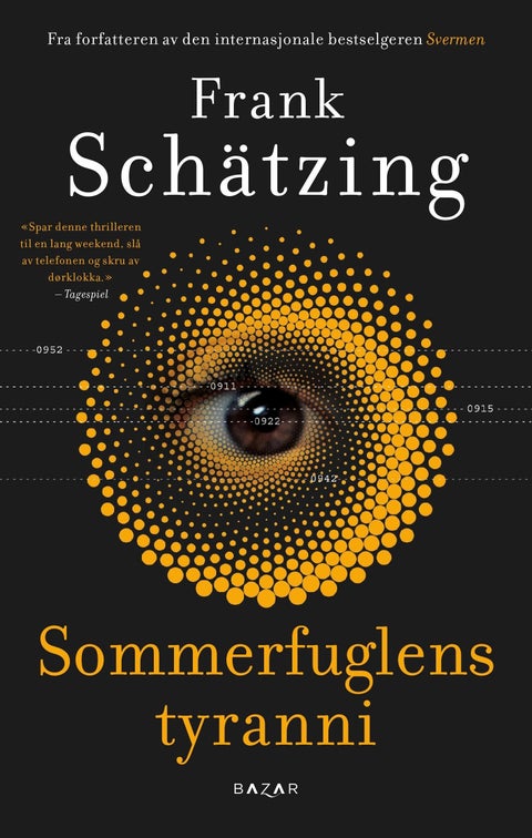 Sommerfuglens tyranni - roman