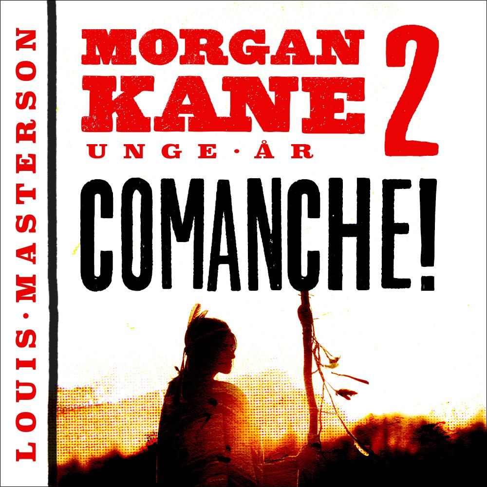 Comanche!