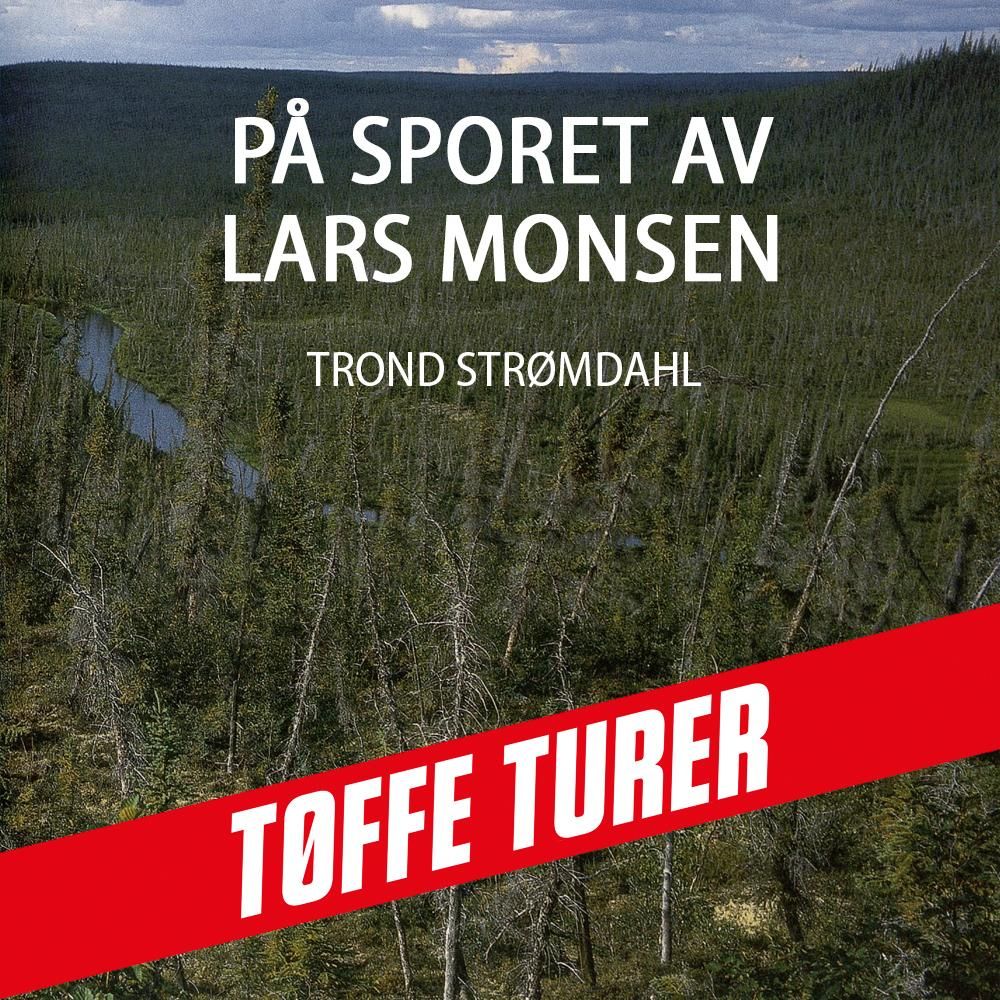 På sporet av Lars Monsen