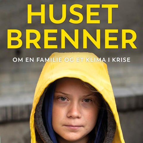 Huset brenner - om en familie og et klima i krise