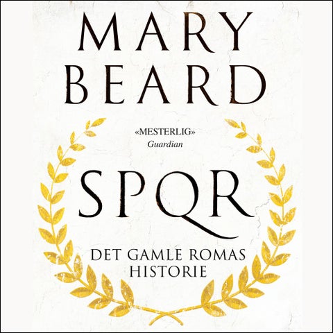 SPQR - det gamle Romas historie