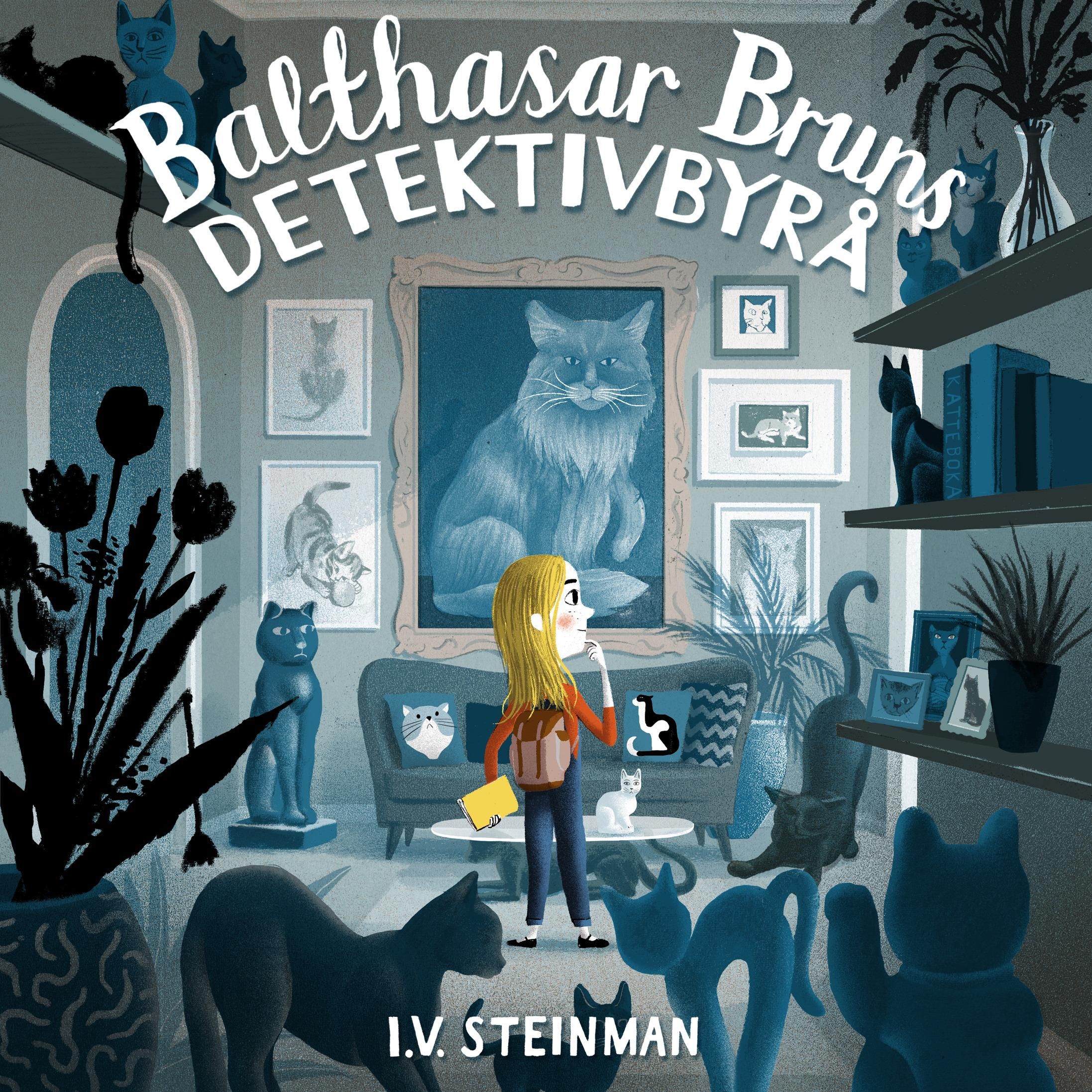 Balthasar Bruns detektivbyrå - mysteriet med den forsvunne katten