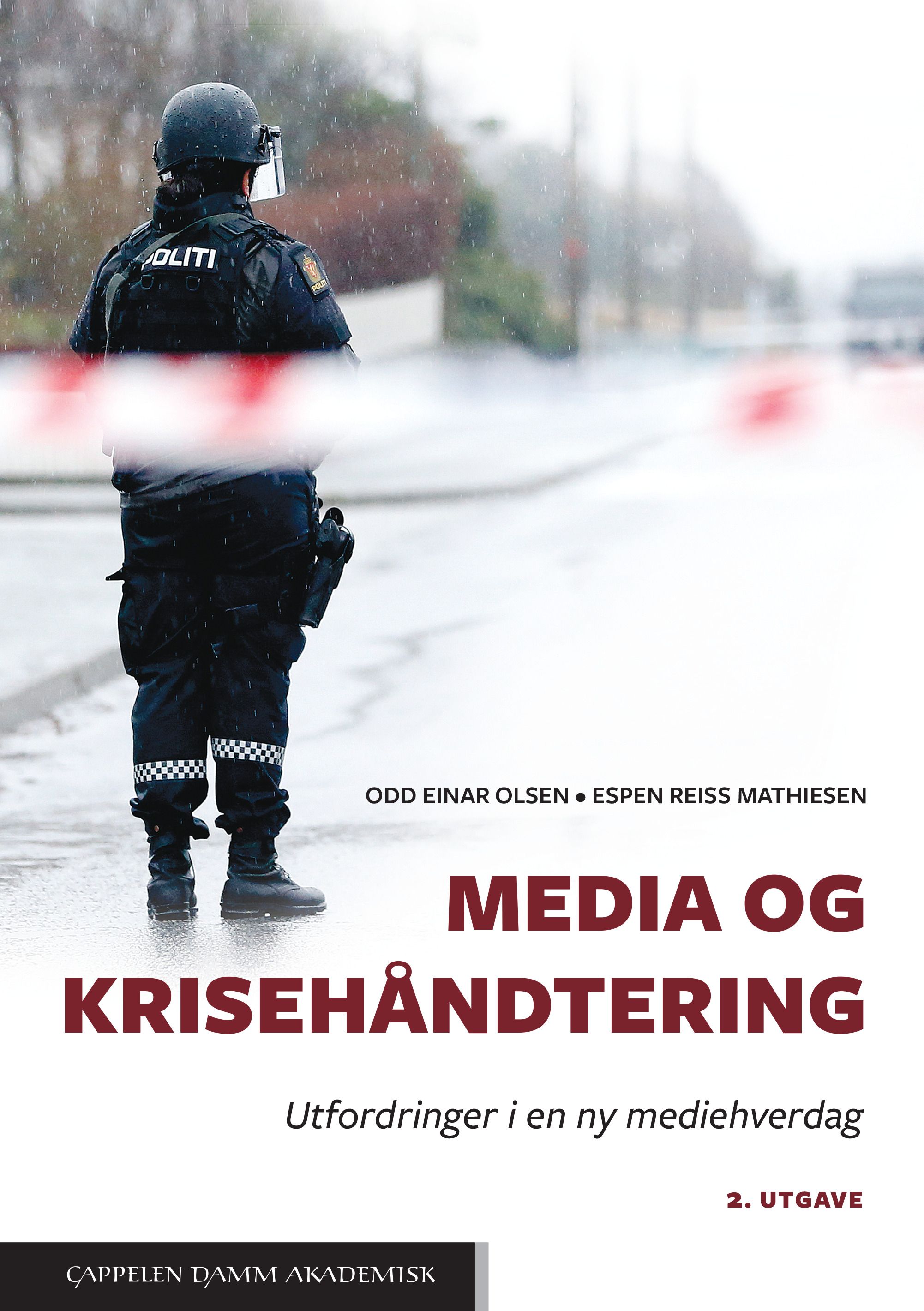 Media og krisehåndtering - utfordringer i en ny mediehverdag
