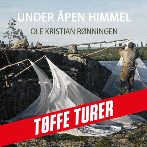 Under åpen himmel - i kano på Snowdrift River