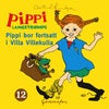 Pippi bor fortsatt i Villa Villekulla