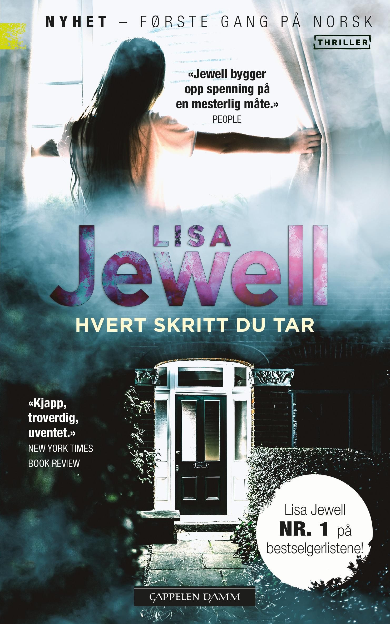 Hvert skritt du tar