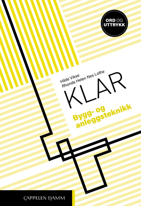 Klar - bygg- og anleggsteknikk