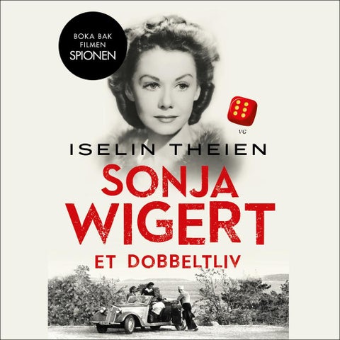 Sonja Wigert - et dobbeltliv