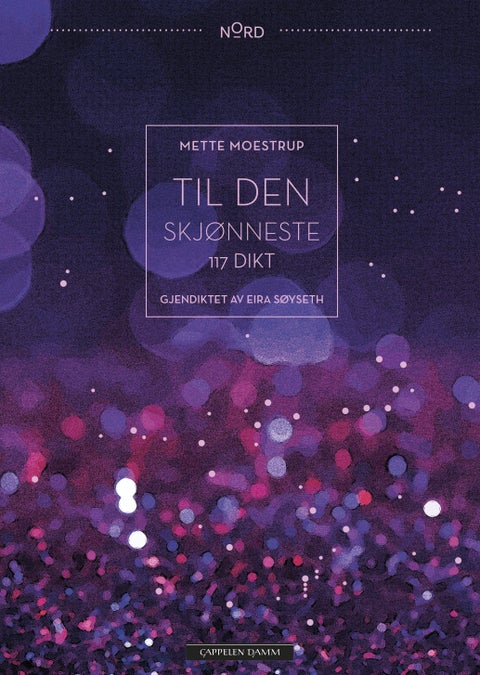 Til den skjønneste - 117 dikt