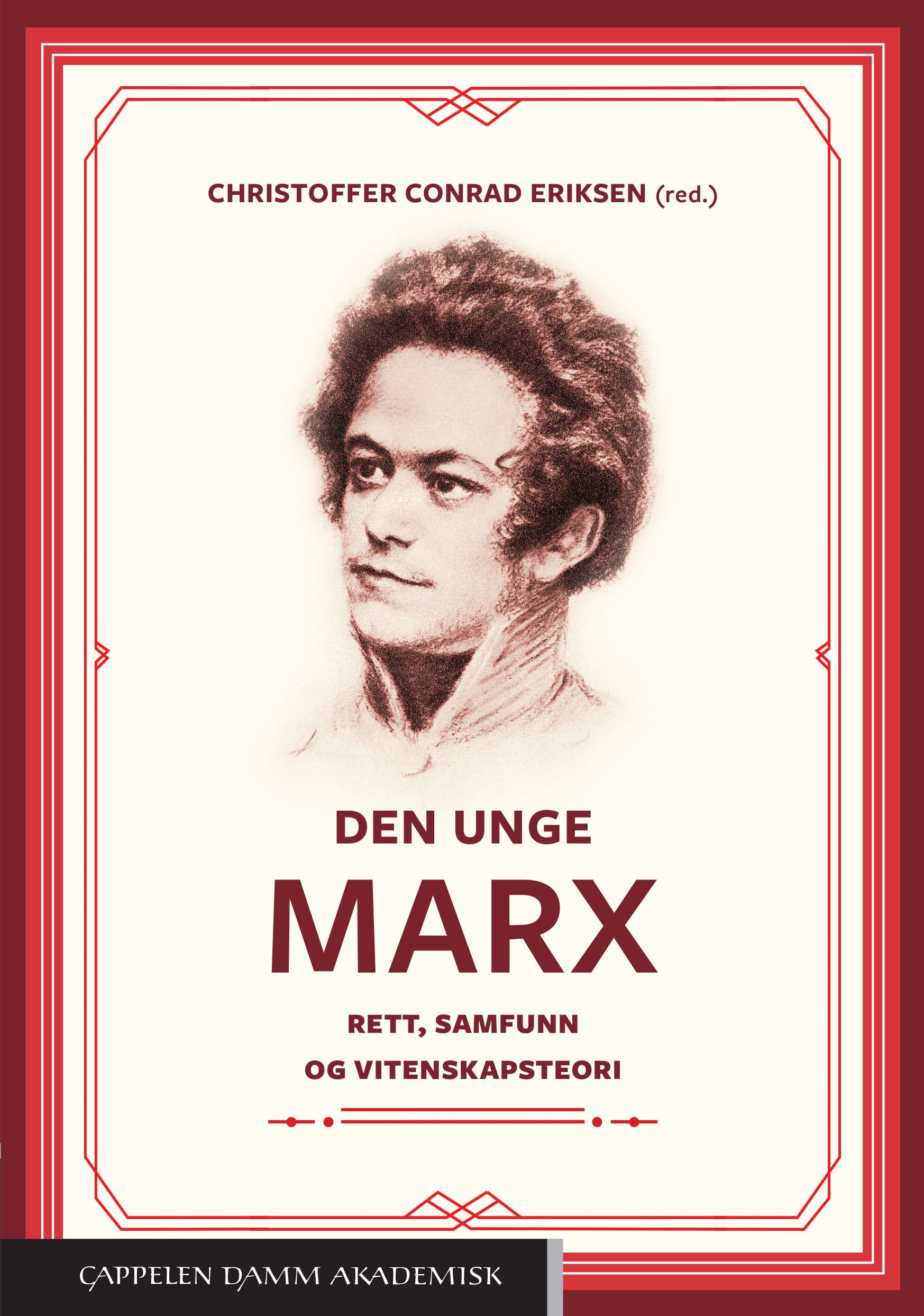 Den unge Marx - rett, samfunn og vitenskapsteori