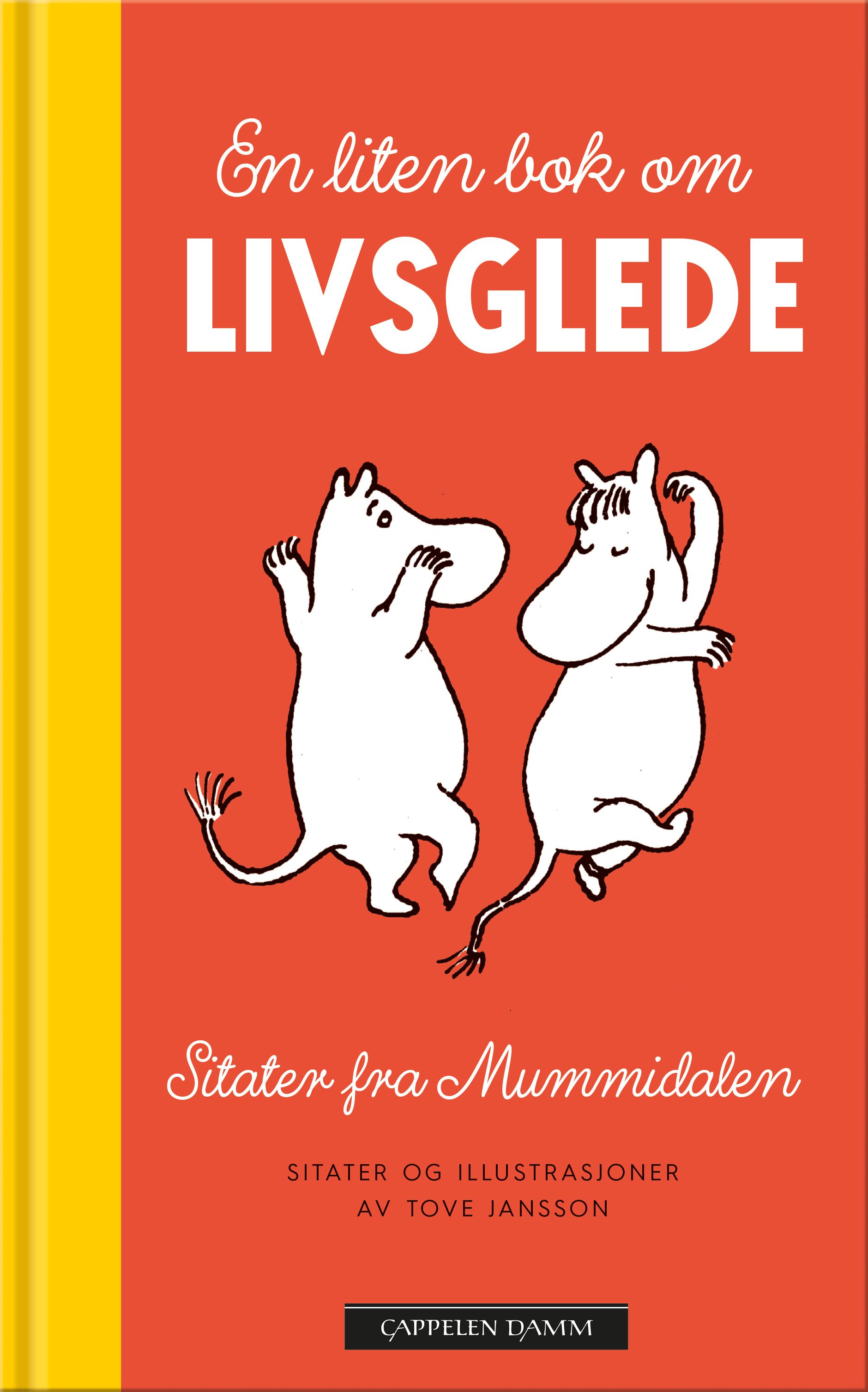 En liten bok om livsglede - sitater fra Mummidalen